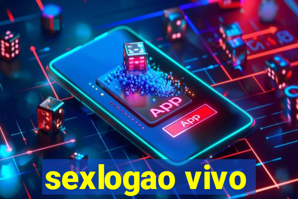 sexlogao vivo